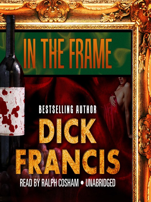 Title details for In the Frame by Dick Francis - Wait list